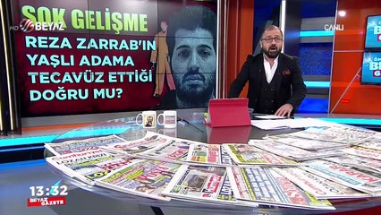 Reza Zarrab ile ilgili şoke eden ''Tecavüz'' iddiası
