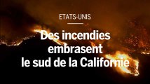 Des incendies destructeurs embrasent la Californie