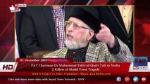 PAT Chairman Dr Muhammad Tahir-ul-Qadri Talk to Media  || Killers of Model Town Tragedy