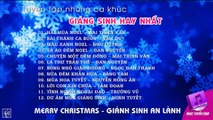 Tuyển Tập Những Ca Khúc Giáng Sinh Bất Hữu Hay Nhất Mọi Thời Đại - Music Collection