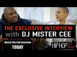 DJ Mister Cee Talks Love, Rap and Happiness after Hot 97
