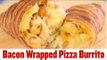 Super Snack Recipes: Bacon Wrapped Pizza Burritos