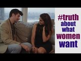 What Women Want: Truth about Sex | CoupleThing