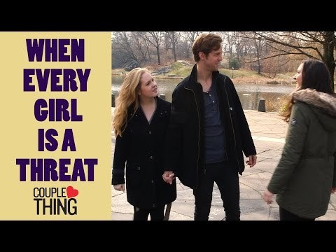 Jealousy and Trust in Relationships: GIrlfriend Freaks Out | CoupleThing