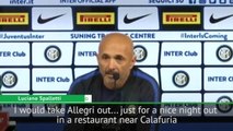 'I'd take Allegri out for dinner' - Spalletti in awe of Juventus boss