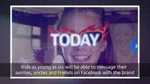 Facebook has a Messenger app for kids | Engadget Today