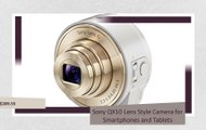 Sony Smartphone Attachable Lens-Style Camera DSC-QX 10