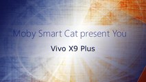 Vivo X9 Plus - With 20 MP Camera, 6GB RAM, 5.88 inch IPS, Official Specs, Features and More ᴴᴰ-TXO2LgYvU6Q