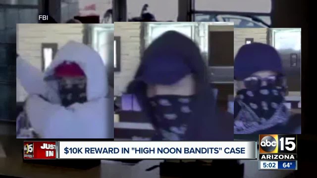 FBI: $10K offered for arrest of High Noon Bandits