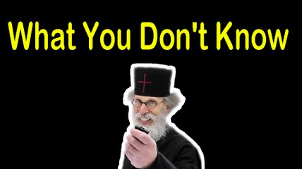 what you dont know !