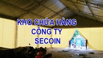 Cho thuê nhà bạt không gian làm kho chứa hàng công ty Secoin