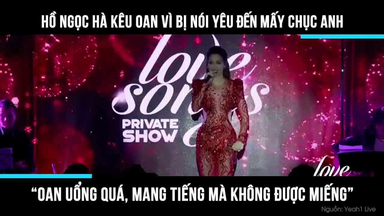 Hồ Ngọc Hà kêu oan vì bị nói yêu nhiều đến mấy chục anh “Oan uổng quá, mang tiếng mà không được miếng”