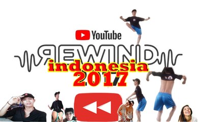 YOUTUBE rewind indonesia 2017 (?) #dailymotion