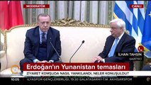Cumhurbaşkanı Erdoğan'ın Yunanistan temasları gündemde