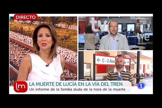 Caso Lucía Vivar. Tve1. La Mañana. La muerte de Lucía en la vía del tren. 2017.09.07