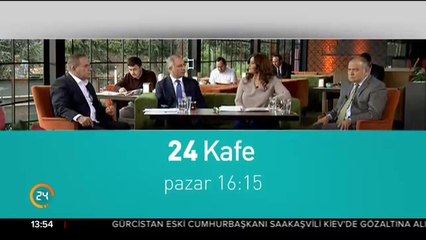 24 Kafe pazar 16:15'te 24 TV'de