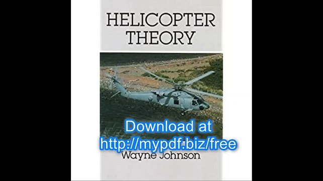 Helicopter Theory (Dover Books on Aeronautical Engineering)