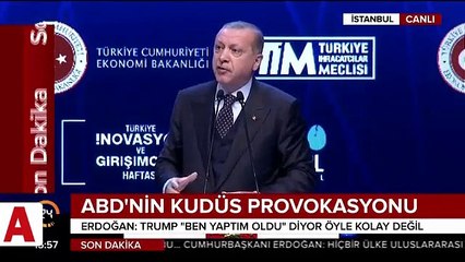 Cumhurbaşkanı Erdoğan'dan Kudüs provokasyonuna tepki: Birilerinin keyfi için...
