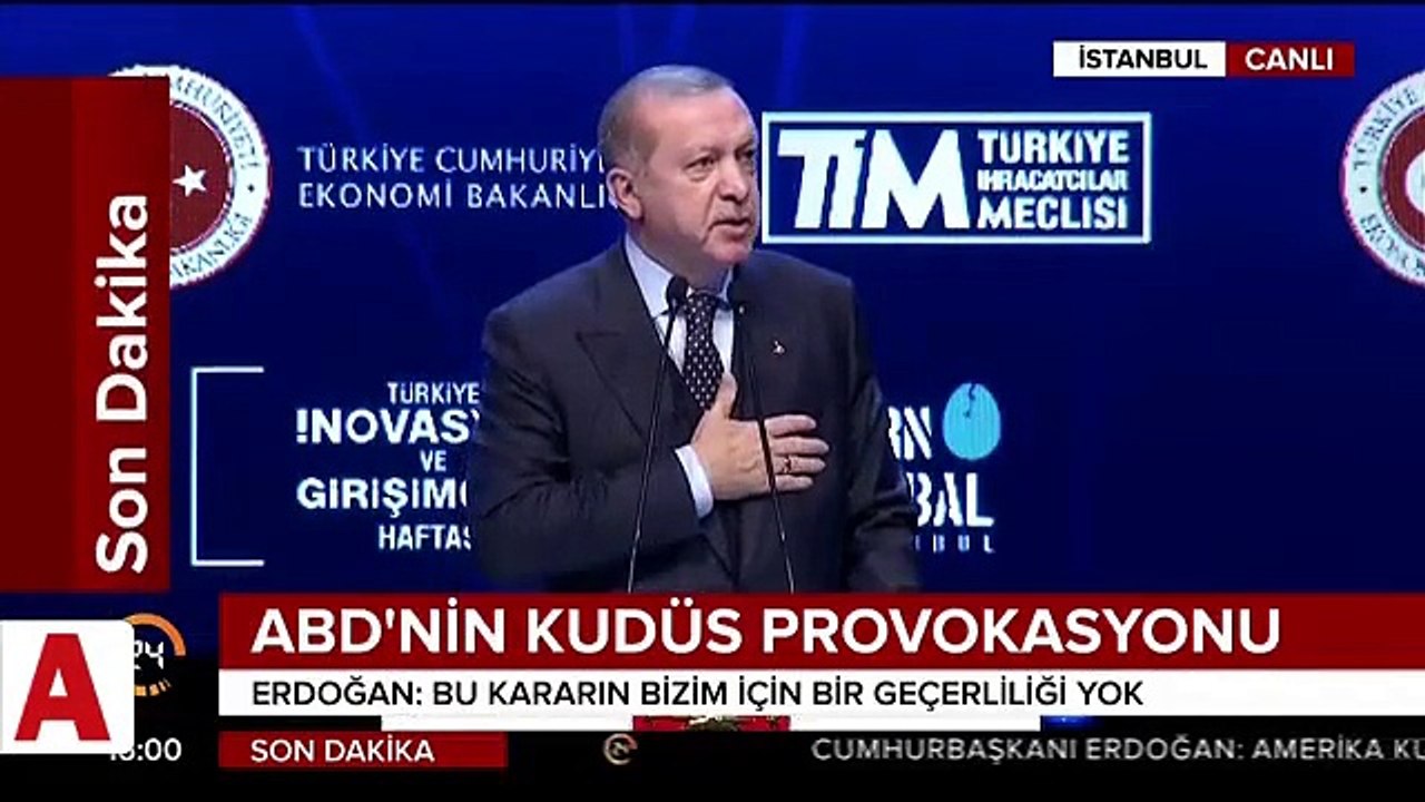 Cumhurbaşkanı Erdoğan'ın Kudüs tepkisi: Alınan karar bir provokasyondur