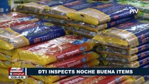 DTI inspects Noche Buena items