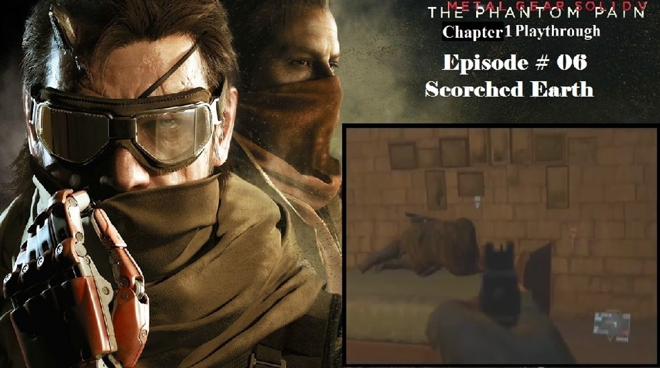 Metal Gear Solid V: The Phantom Pain C1 Playthrough [06/68]