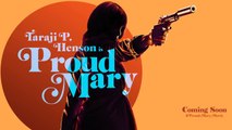 Proud Mary 2018 Trailer