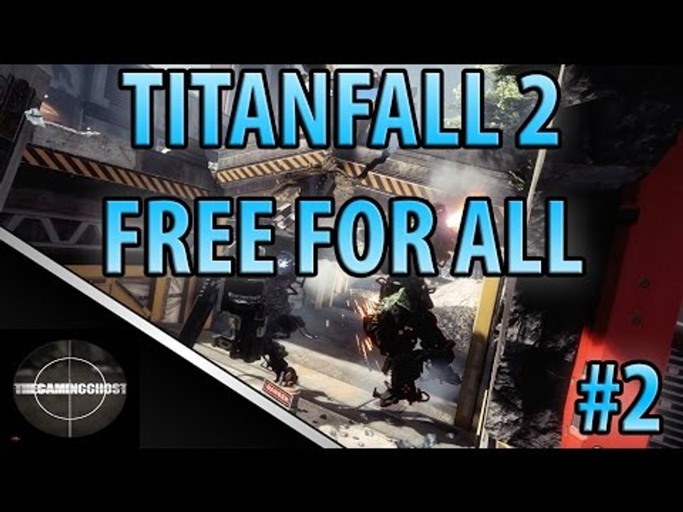 Titanfall 2 - Free For All, Im not Clutch