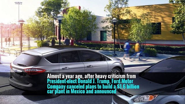 Ford Will Build Electric Cars in Mexico, Shifting Its Plan