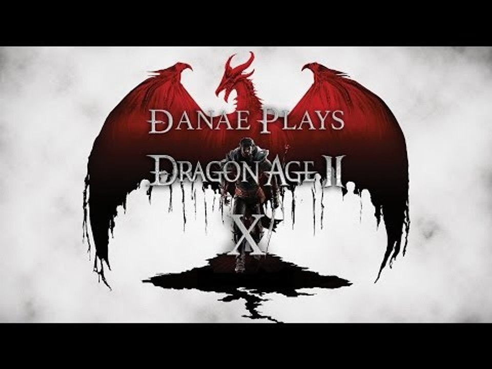 Danae plays Dragon Age 2, episode 10: At the Docks