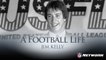 'A Football Life': Jim Kelly's first comeback