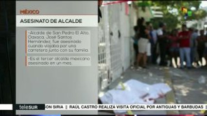 México: asesinan al alcalde de San Pedro El Alto al sur de Oaxaca