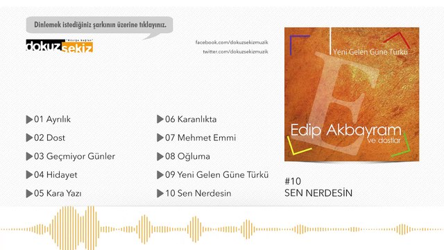 Edip Akbayram - Sen Nerdesin (Official Audio)