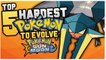 Top 5 HARDEST NEW Pokemon To Evolve In Pokemon Sun And Moon Part 2-PjyYzEVY5wk
