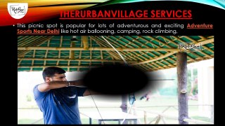 Adventure Sports Near Delhi - TheRurBanVillage