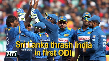 Sri Lanka thrash India in first ODI