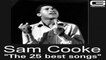 Sam Cooke - Bring it on home to me