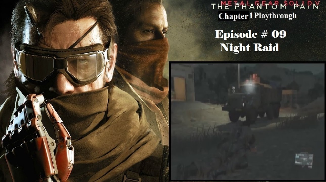 Metal Gear Solid V: The Phantom Pain C1 Playthrough [09/68]