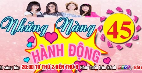 Những Nàng Bầu Hành Động Tập 45 b - Tap cuoi | Phim Việt Nam