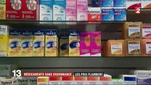 Médicaments sans ordonnance : les prix flambent