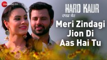 Meri Zindagi Jion Di Aas Hai Tu Hard Kaur Drishti Grewal, Deana Uppal & Nirmal Rishi Prabh Gill