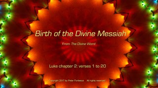 Birth of the Divine Messiah