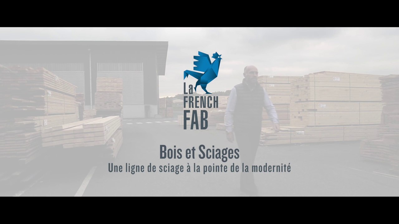 Bois et Sciages - La French Fab