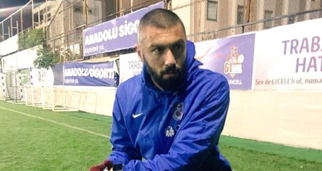 Burak Yılmaz Trabzon'a Döndü, Çalışmalara Başladı