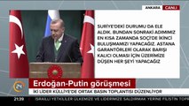 Cumhurbaşkanı Erdoğan-Putin görüşmesi