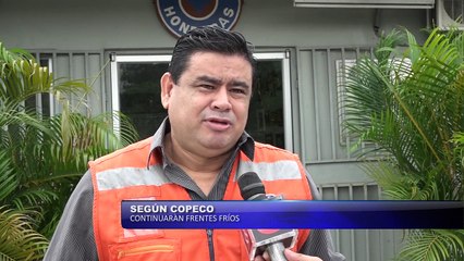 Según COPECO continuaran frentes fríos