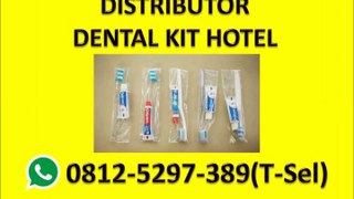 HP/WA 0812-5297-389 (T-Sel) Dental Kit Hotel Murah Semarang, Dental Kit Hotel Murah Bandung, Dental Kit Hotel Murah Denp