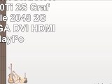 EVGA 02GP43751KR NVIDIA GTX750Ti 2S Grafikkarte PCIe 2048 2GB GDDR5 VGA DVI HDMI