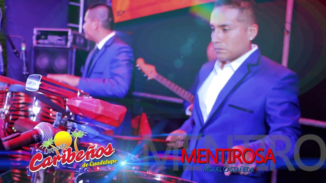 Mentirosa - Caribeños de Guadalupe
