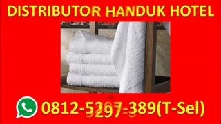 HP/WA 0812-5297-389 (T-Sel) Handuk Hotel, Handuk Hotel Polos, Handuk Hotel Murah