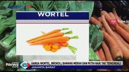 Sejumlah Sayur Mayur di Pasar Tradisional Jakarta Barat Naik 100%